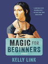 Cover image for Magic for Beginners